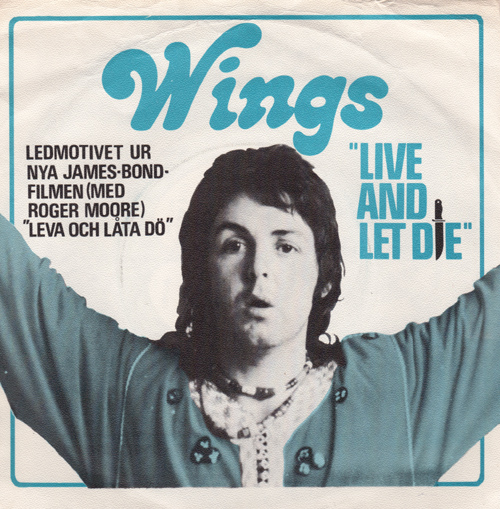 Live and Let Die swedish single