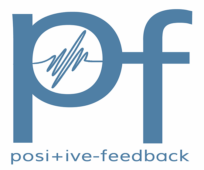 Positive Feedback